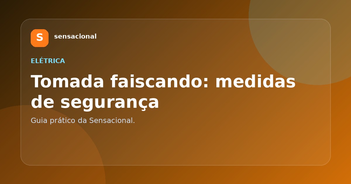 Tomada elétrica com sinal de aquecimento e necessidade de avaliação